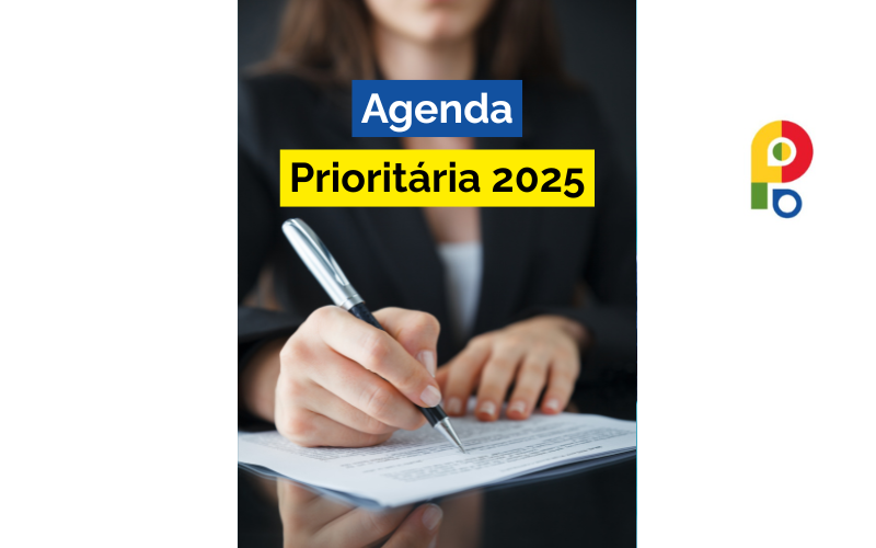 Imagem com texto "Agenda prioritária 2025"