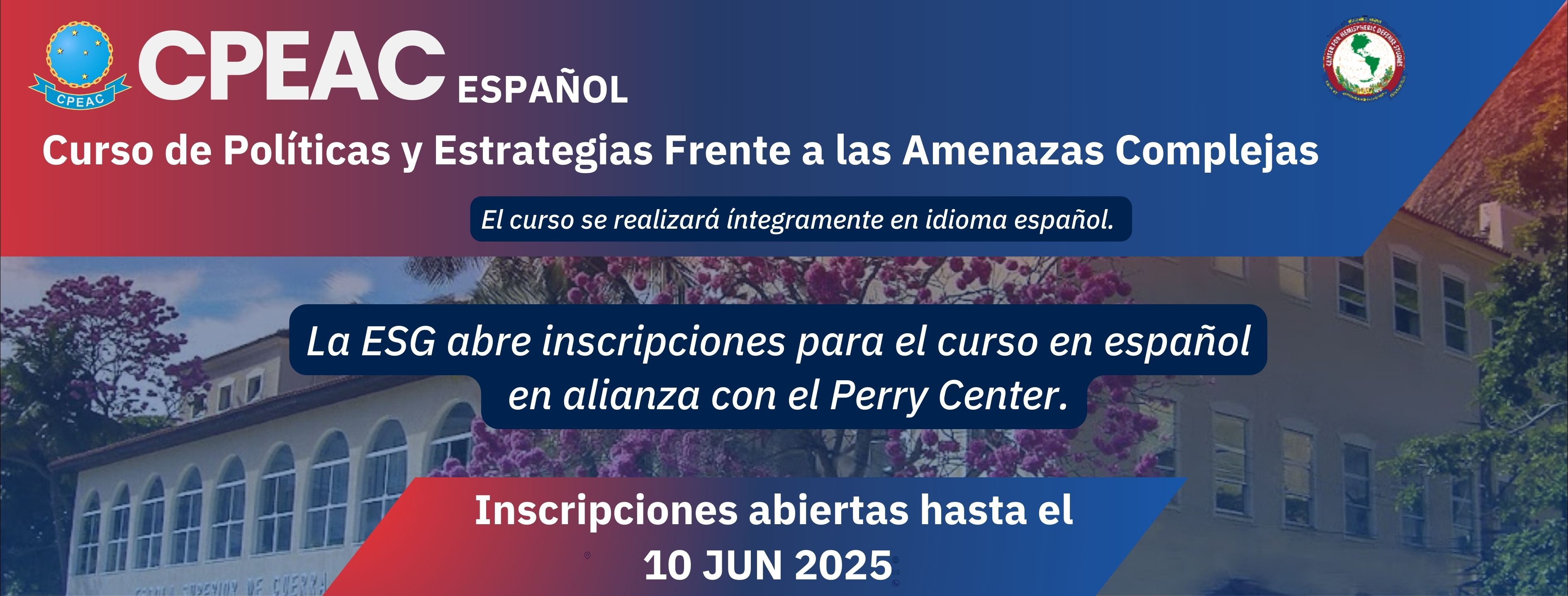 ESG lanza el Curso de Políticas y Estrategias frente a las Amenazas Complejas en español