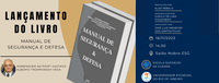Lançamento do Livro (16/11) - Manual de Segurança & Defesa
