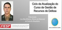 O Ciclo de Vida do Produto de Defesa é tema do Ciclo de Atualização do CGERD