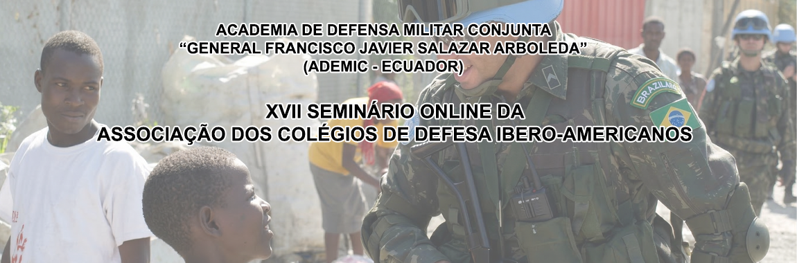 XVII Seminário Internacional online da Associação de Colégios de Defesa Ibero-Americanos
