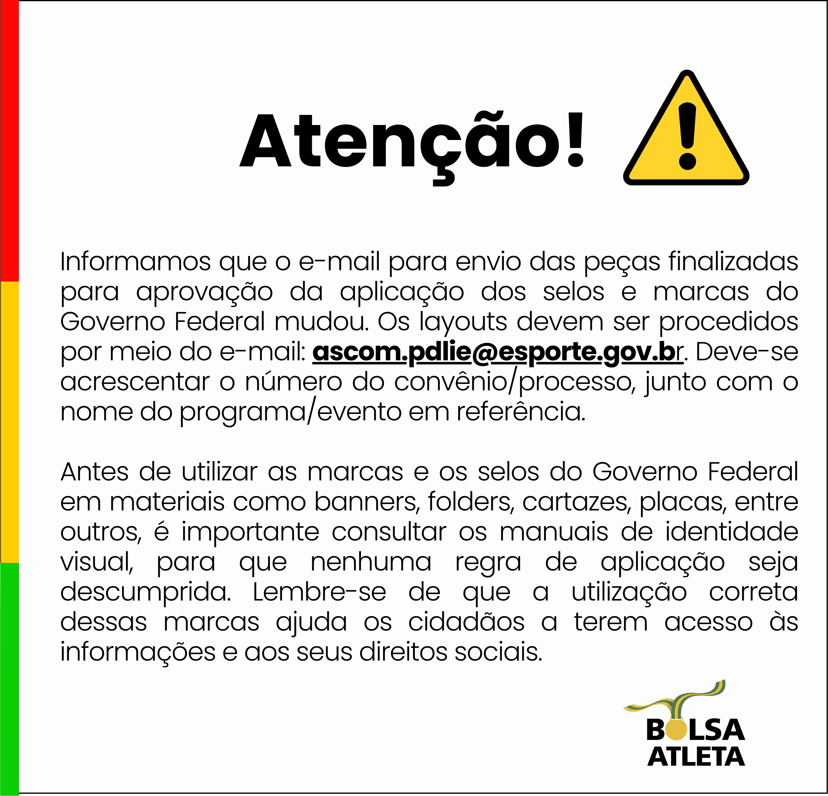 Alerta informando novo e-mail para envio e aprovação de peças com selos e marcas do Governo Federal
