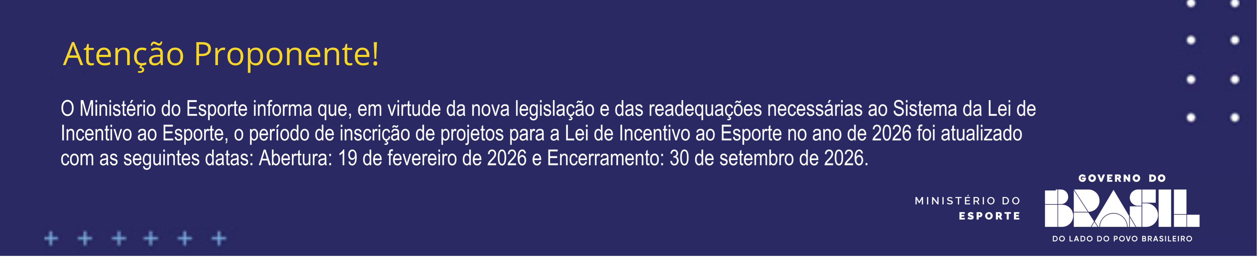 novas data da Lei de Incentivo