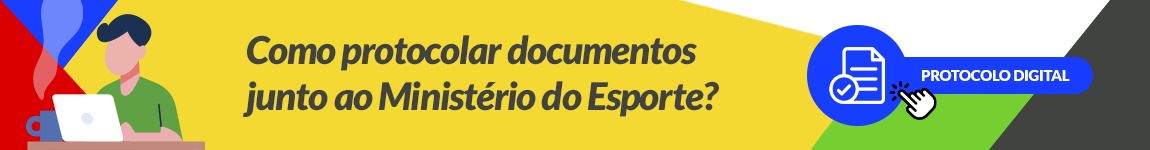 Como protocolar documentos junto ao Ministério do Esporte