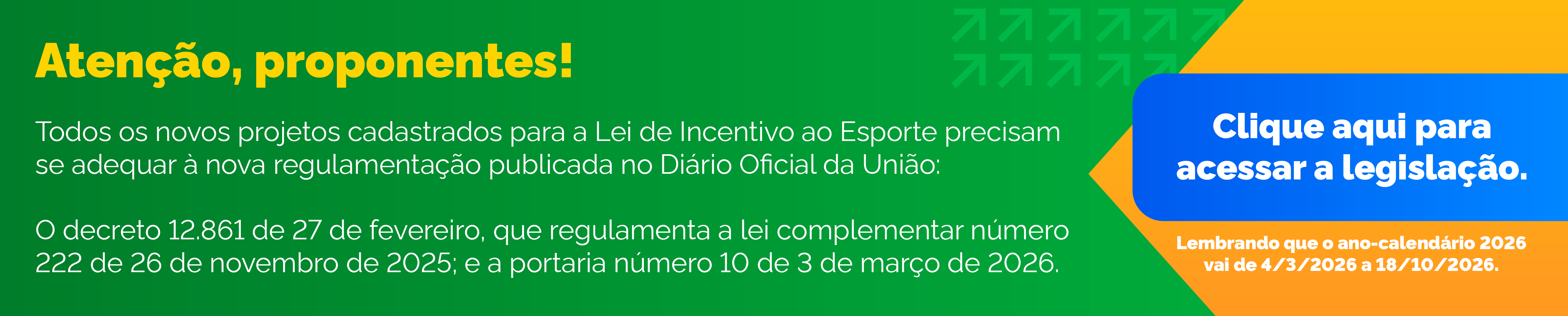 Novas datas do período de inscrição de projetos: Abertura 04 de março e encerramento 18 de outubro de 2026