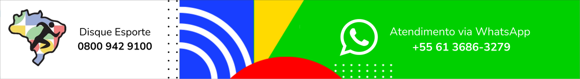 Banner dividido em dois lados. À esquerda, o desenho de um mapa do Brasil com uma silhueta de atleta e o texto "Disque Esporte – 0800 942 9100". À direita, em fundo verde, o ícone do WhatsApp e a frase "Atendimento via WhatsApp – +55 61 3686-3279". O centro tem elementos coloridos e formas geométricas.