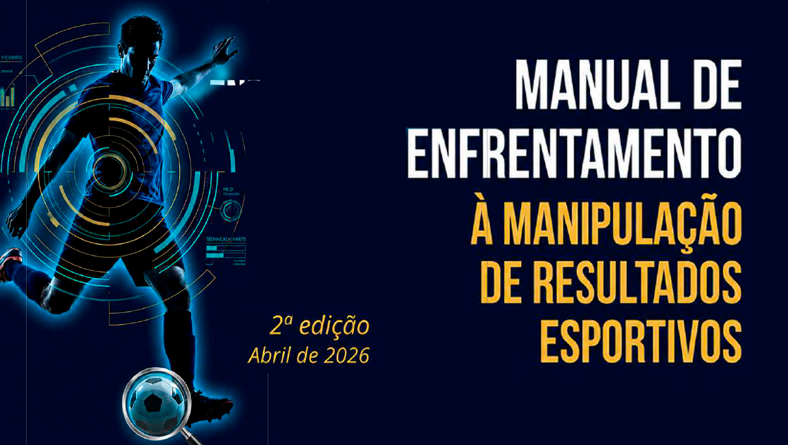 Manual de Prevenção e Combate à Manipulação de Resultados Esportivos