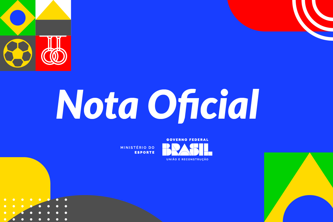 Banner escrito Nota Oficial em fundo azul com elementos do Governo Federal