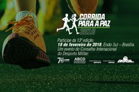 Corrida para a Paz, em 2018, reunirá atletas, militares e comunidade esportiva em Brasília
