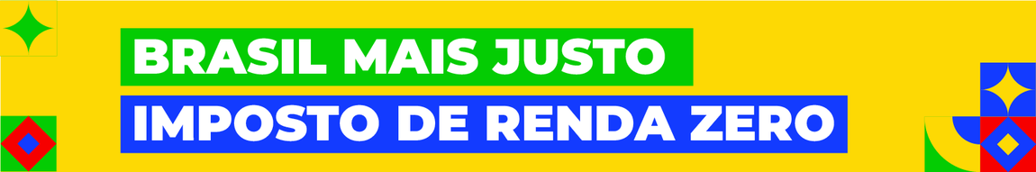 Brasil Mais Justo - Imposto de Renda Zero