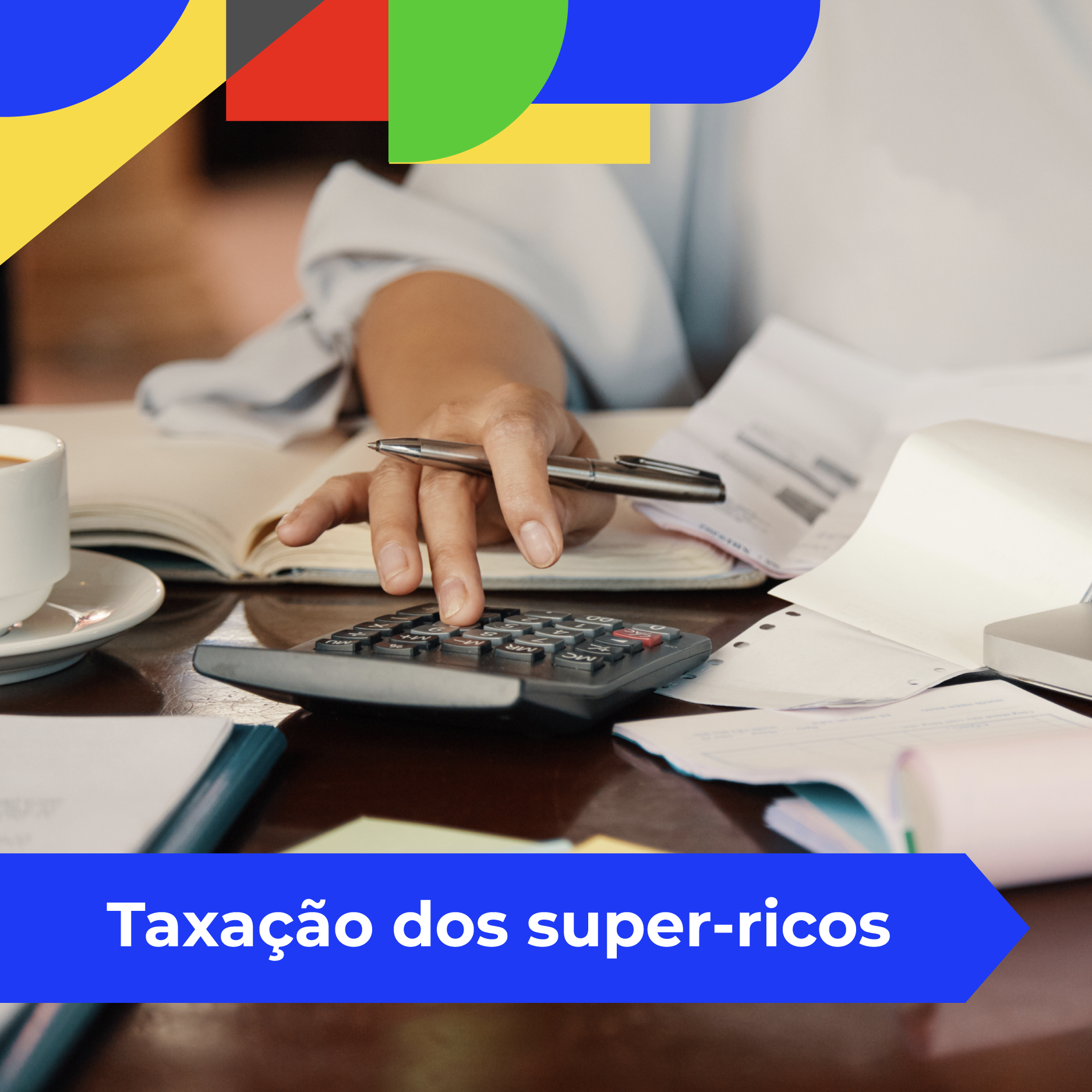 Taxação dos super-ricos