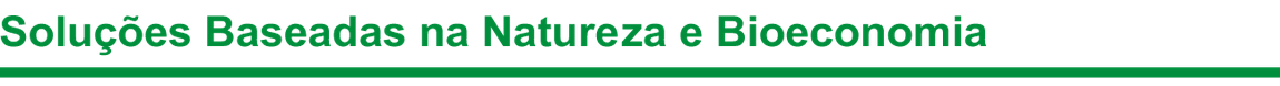 Soluções baseadas na natureza e bioeconomia