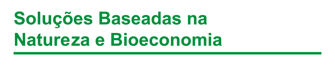 Soluções baseadas na natureza e bioeconomia
