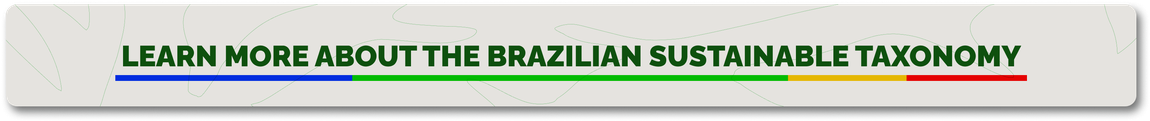 Banner - Learn more about the brazilian sustainavle taxonomy