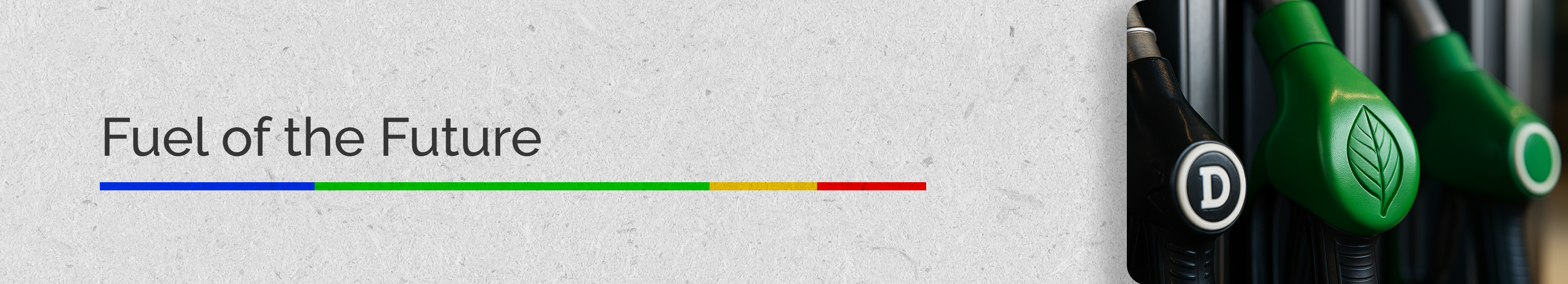 Banner - Fuel of the Future