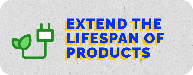 Banner - Extend the lifespan of products