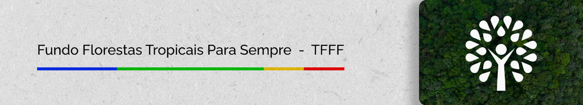 Banner - Fundo Florestas Tropicais para Sempre