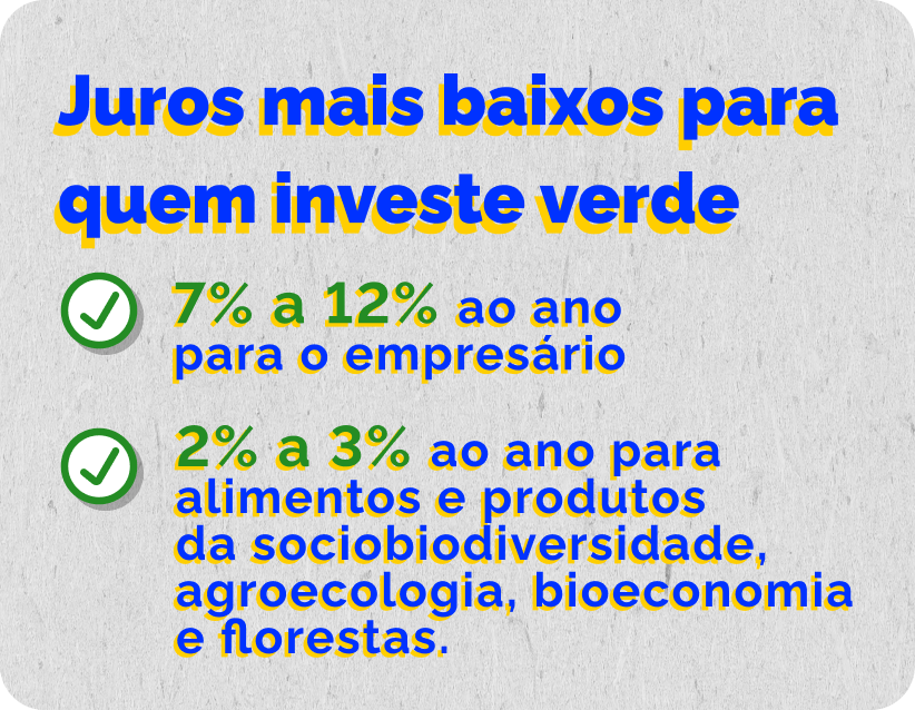 juros mais baixo para quem investe verde