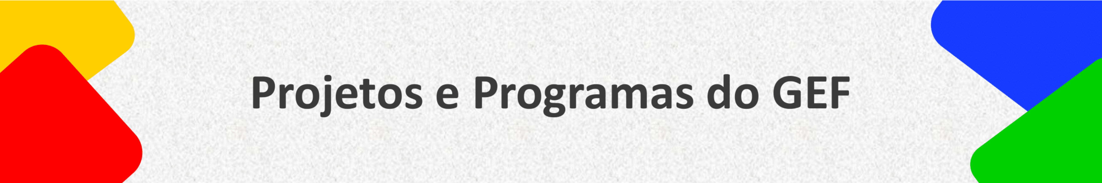 Banner da seção de Projetos e Programas