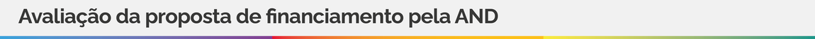 Avaliação da Proposta de Financiamento pela AND