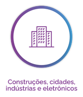 Construções, cidades, indústrias e eletrônicos
