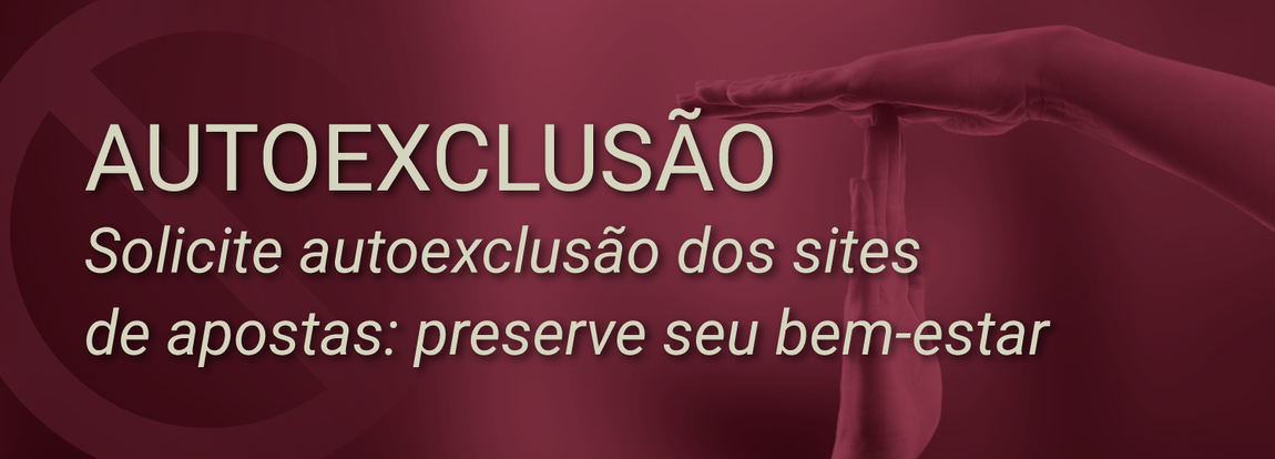 Autoexclusão: Preserve seu bem-estar