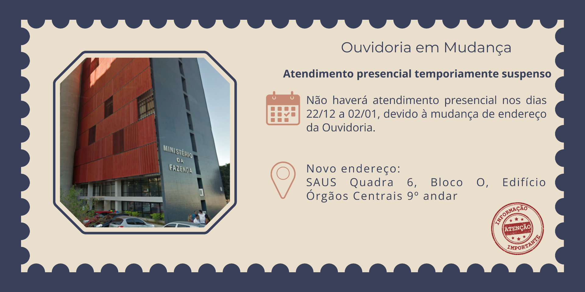 Novo endereço da Ouvidoria do Ministério da Fazenda