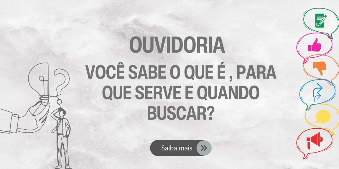 Ouvidoria - O que é