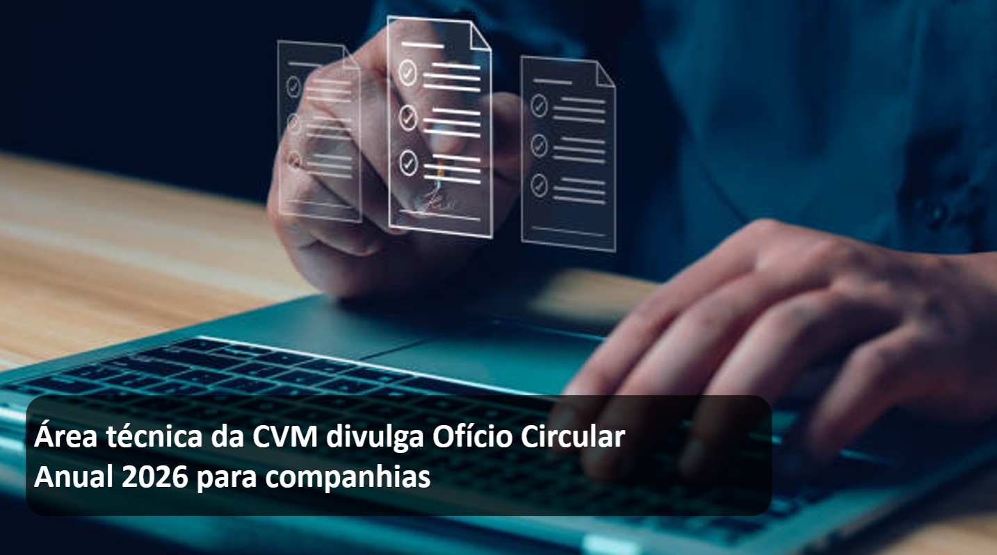 Área técnica da CVM divulga Ofício Circular Anual 2026 para companhias.jpg