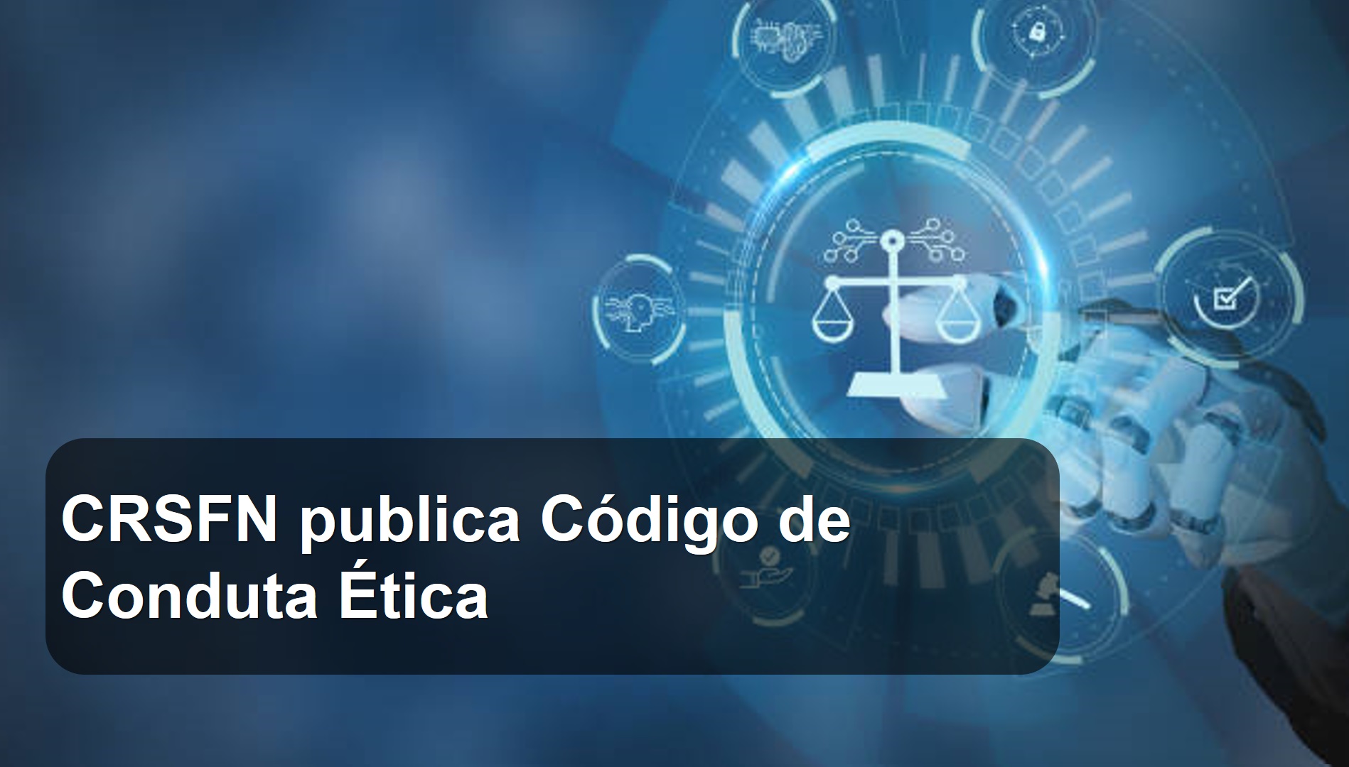 Código de Conduta Ética CRSFN