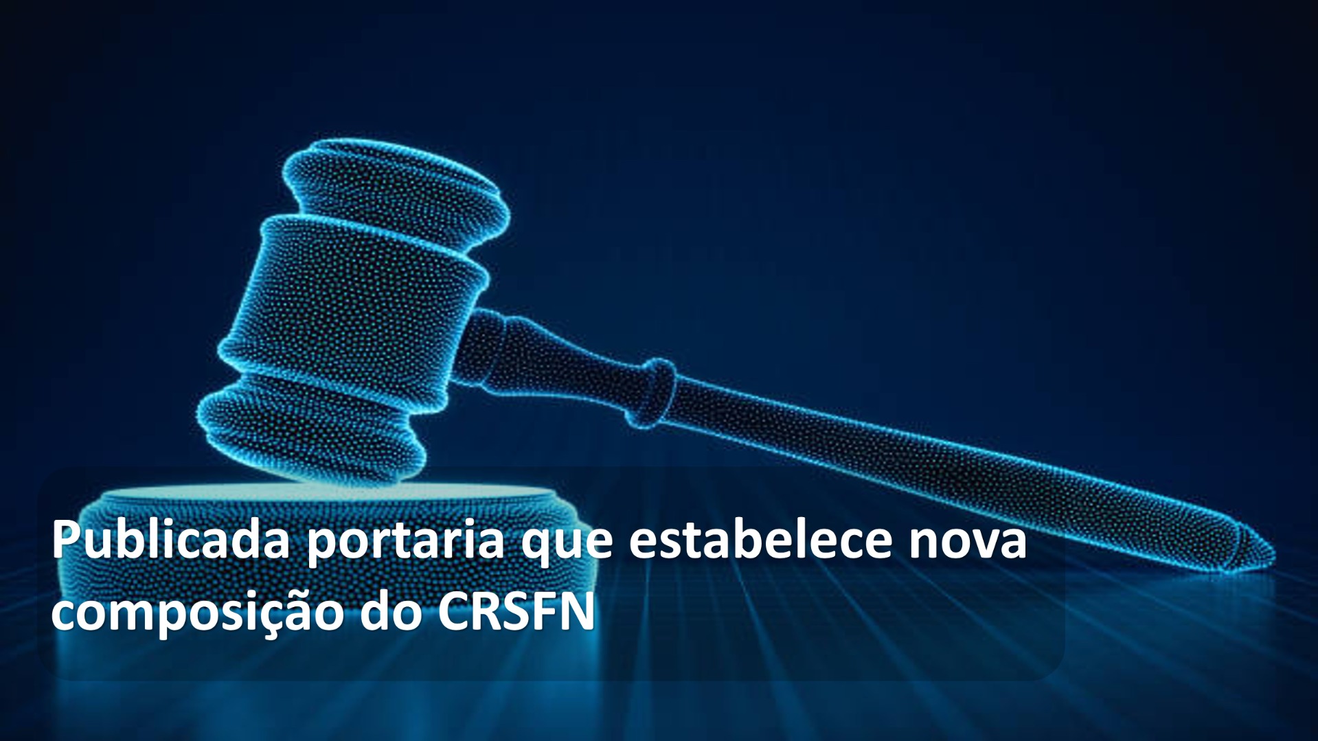 Nova composição CRSFN
