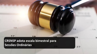 CRSNSP adota escala bimestral para Sessões Ordinárias