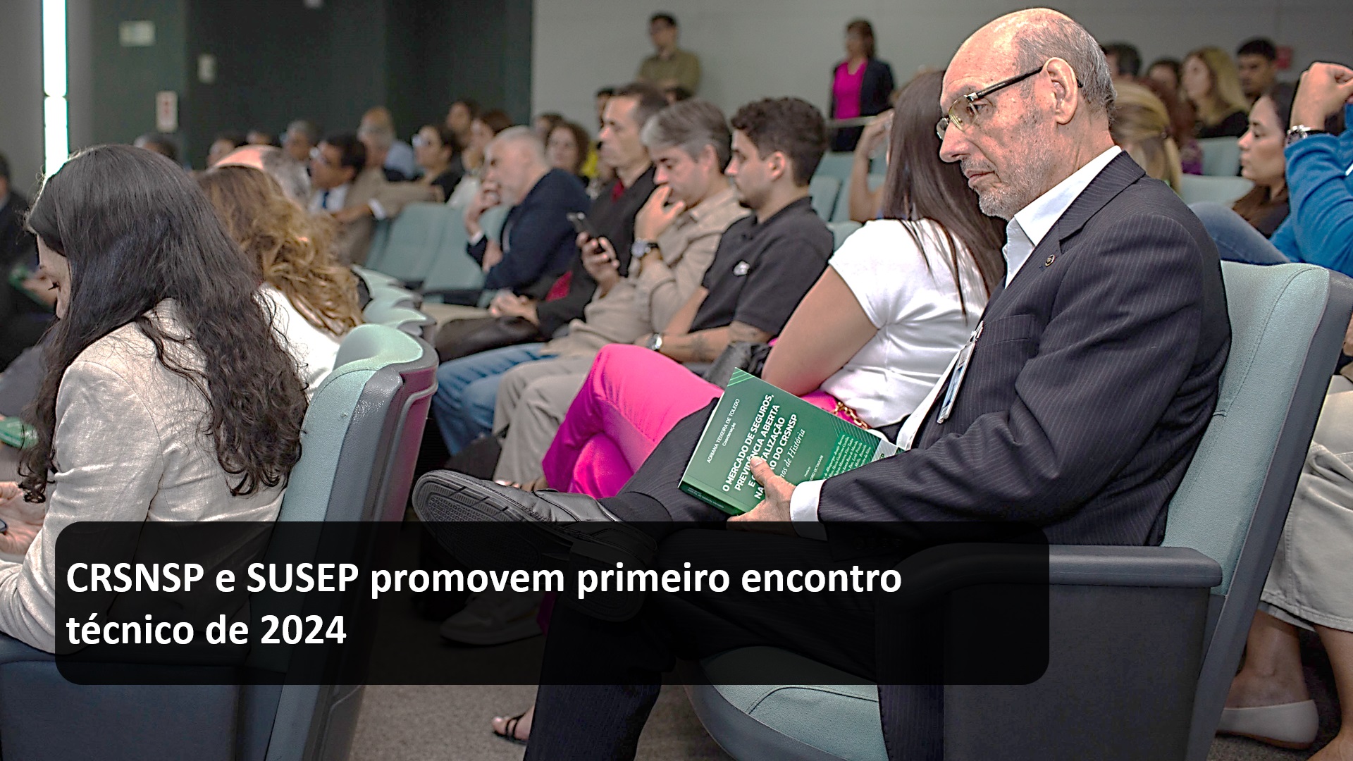 CRSNSP e SUSEP promovem primeiro encontro técnico de 2024