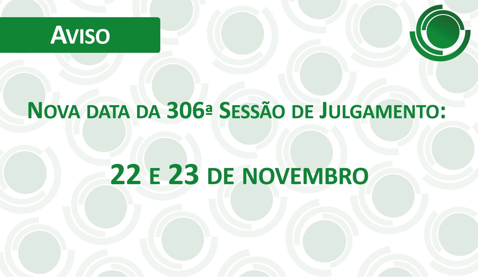 Nova data 306ª Sessão CRSNSP