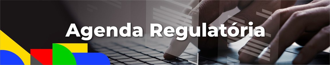 Banner - Agenda Regulatória 2025-2026