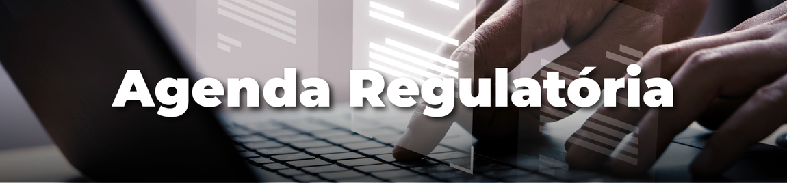 Agenda Regulatória