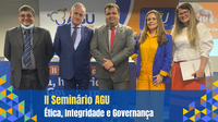 Corregedoria do Ministério da Economia participou do II Seminário – Ética, Integridade e Governança promovido pela AGU