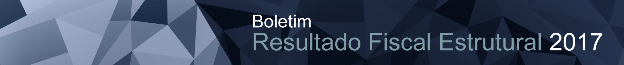 Banner Resultado Fiscal Estrutural 2017