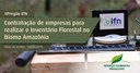 Capa_Servico Florestal lanca edital para contratacoes para o IFN.jpg