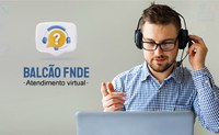 Balcão Virtual do FNDE celebra um mês de atendimentos