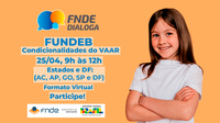 Lives do FNDE Dialoga esclarecem dúvidas sobre o Fundeb