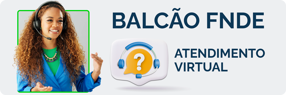 Banner Balcão FNDE. Atendimento virtual.