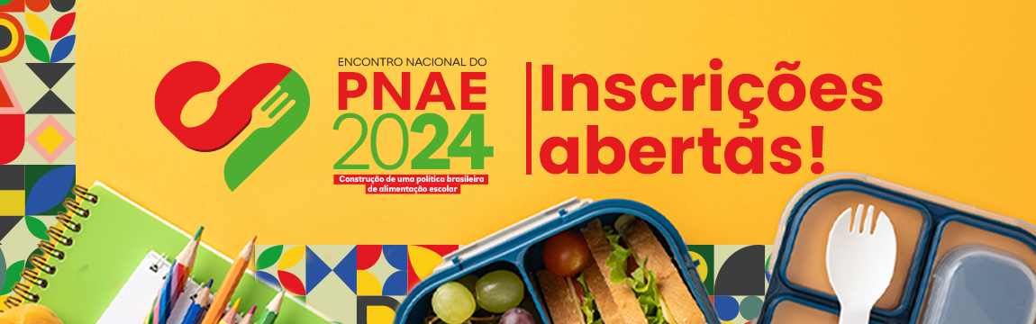 Banner Portal inscrições abertas - PNAE.