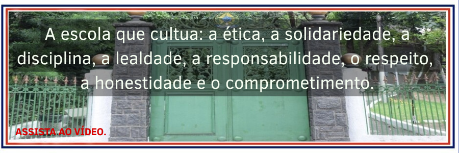 banner do portao da Fundacao Osorio, com a legenda dos valores da escola.