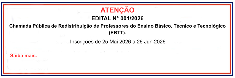 Banner informativo sobre a Chamada de Redistribuição de Professores EBTT.