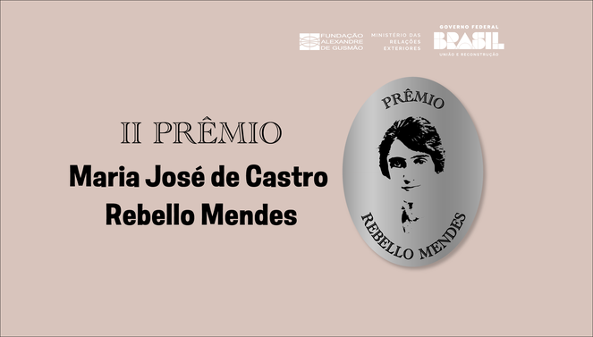 Segunda edição do Prêmio Maria José de Castro Rebello Mendes