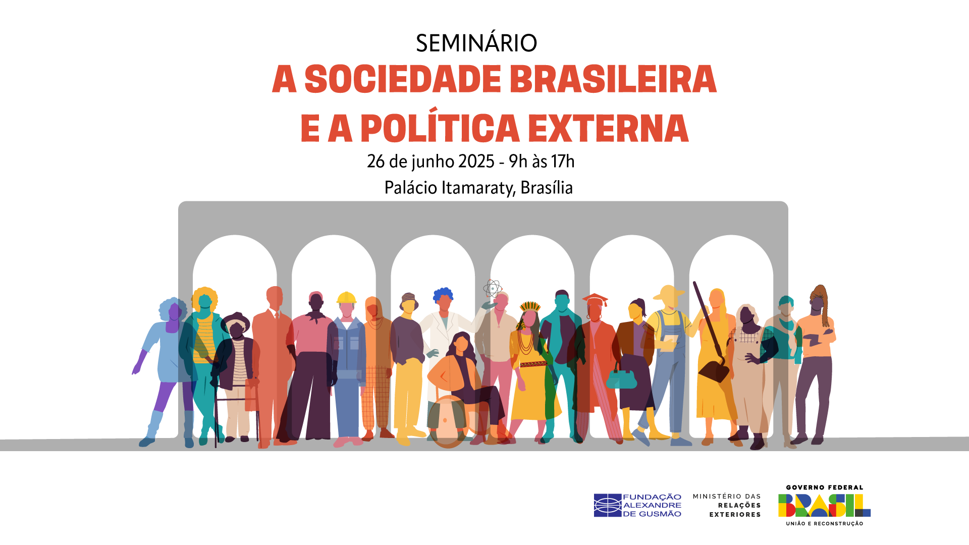 Seminário “A Sociedade Brasileira e a Política Externa”