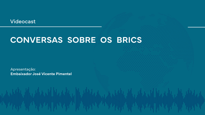 Conversas sobre os BRICS