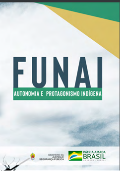 Funai: Autonomia e protagonismo indígena - 2ª Edição