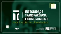 Ministério da Justiça e Segurança Pública lança campanha interna sobre Integridade, Transparência e Compromisso
